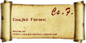 Csajkó Ferenc névjegykártya